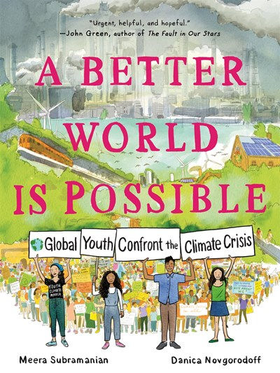 A Better World Is Possible: Global Youth Confront