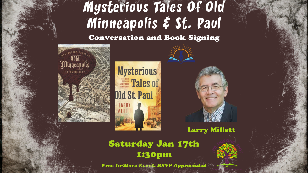 Mysterious Tales of Old Minneapolis - Author Event