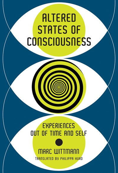 Altered States of Consciousness: Experiences Out o