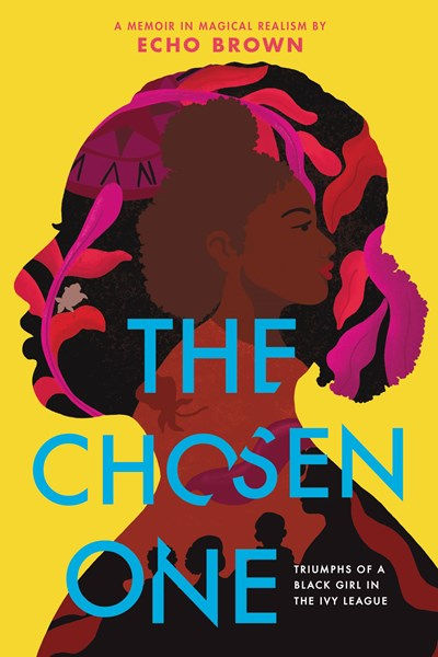 The Chosen One: Triumphs of a Black Girl in the Iv