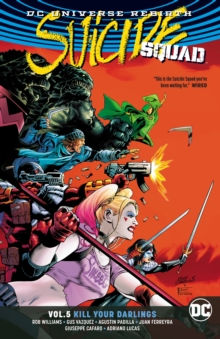 Suicide Squad (Rebirth) Vol. 5 Kill Your Darlings