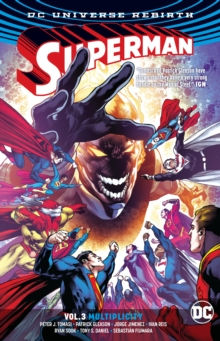 Superman (Rebirth) Vol 3 Multiplicity