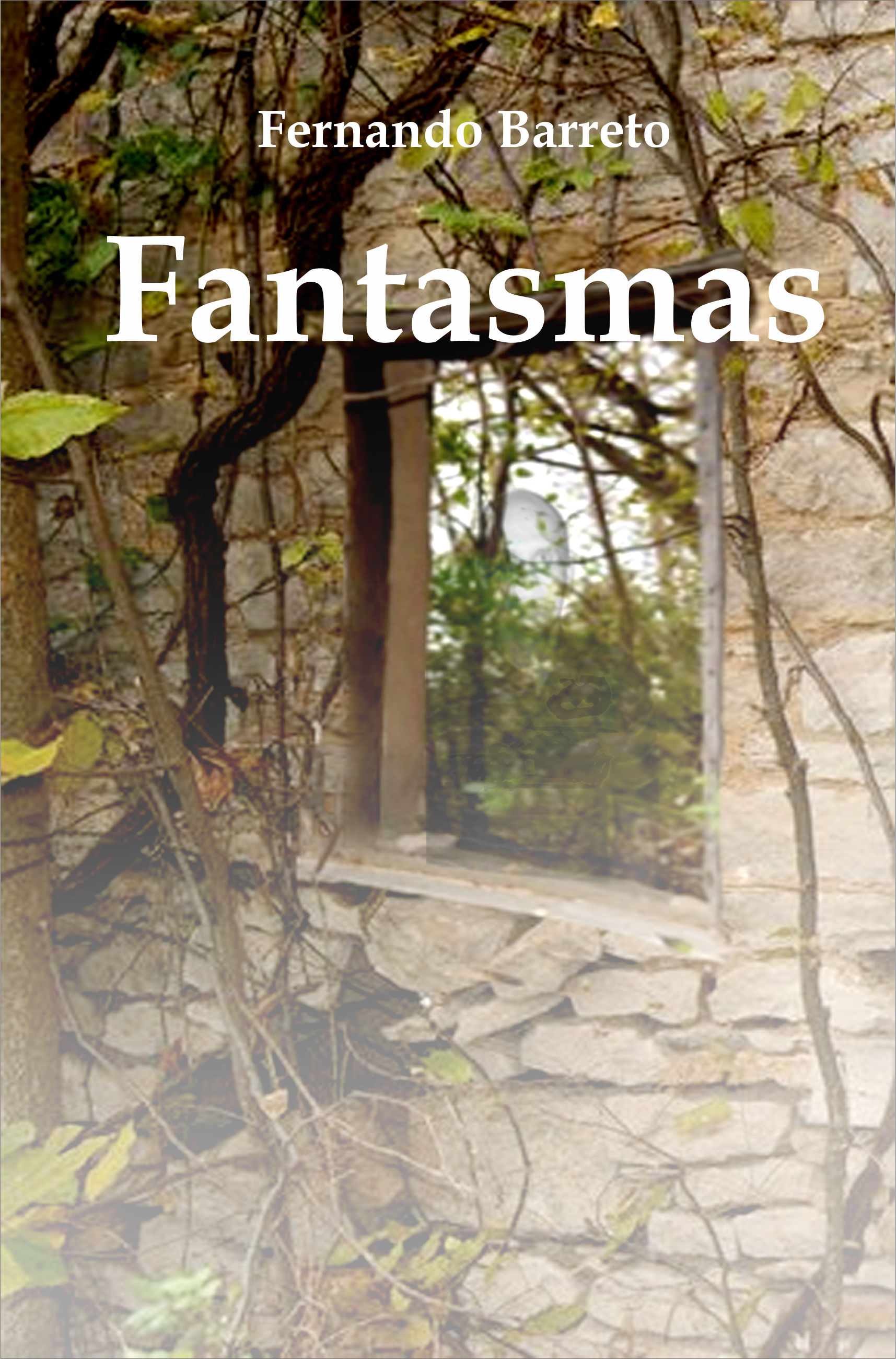 Fantasmas - Fernando Barreto