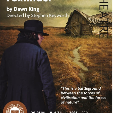 Foxfinder - Sewell Barn Theatre (28.05.2025)