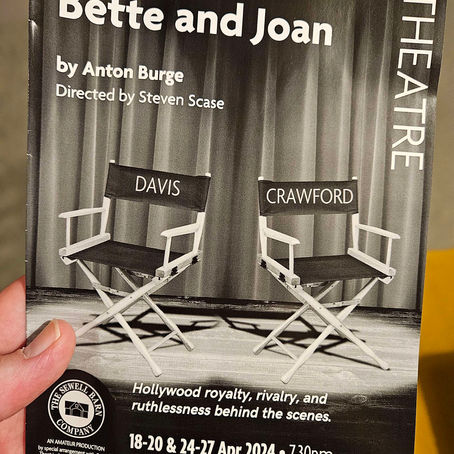Bette & Joan - Sewell Barn Theatre (18.04.2024)