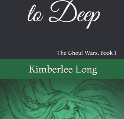Deep Calls to Deep -The Ghoul Wars, Book 1