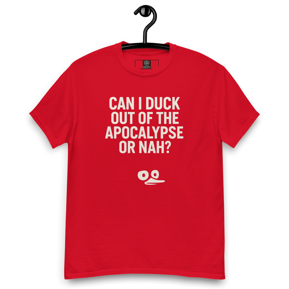 Thumbnail: Duck Out Tee – Apocalypse? Hard Pass