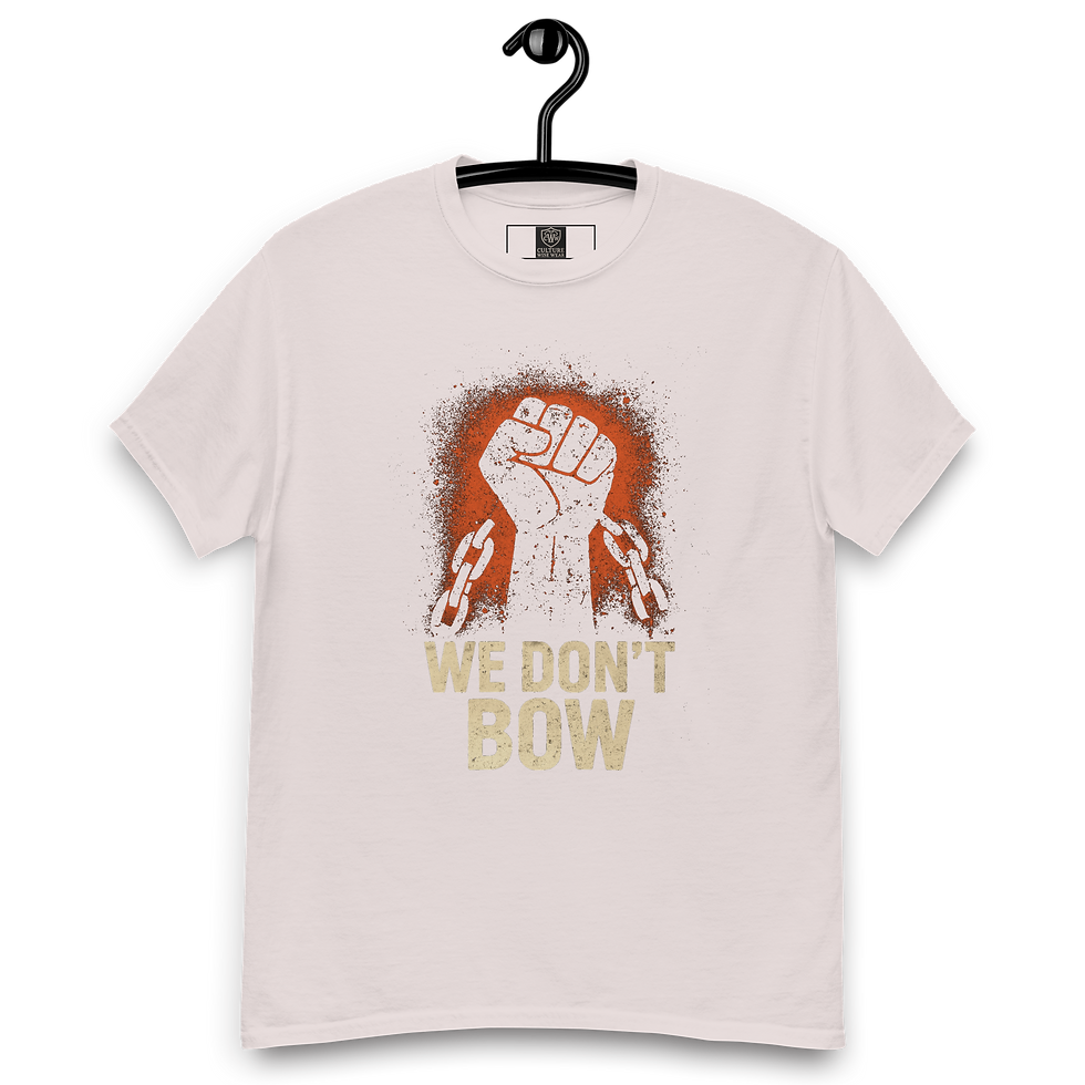 Thumbnail: We Don’t Bow T-Shirt | Raised Fist and Broken Chains Protest Graphic Tee -G