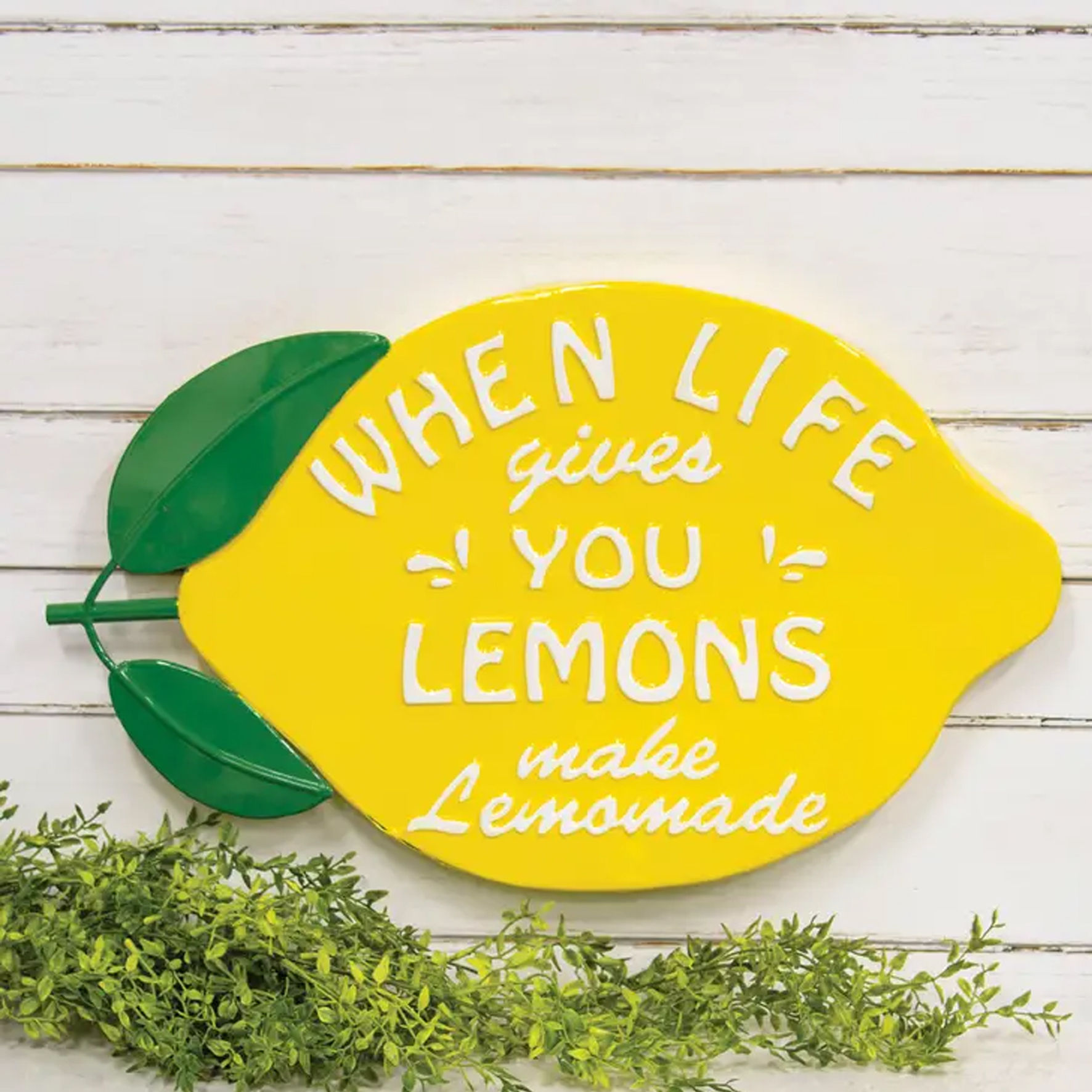 Sign métal lemon "When Life Gives You Lemons"