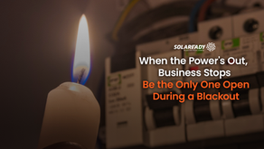 When the Power's Out, Business Stops: Here's How Solaready Prevents That