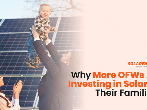 Why More OFWs Are Investing in Solar for Their Families