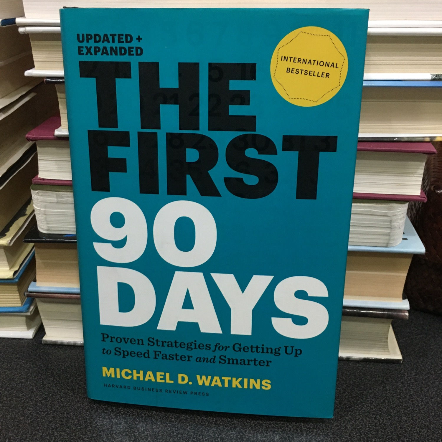 Michael D Watkins / The First 90 Days