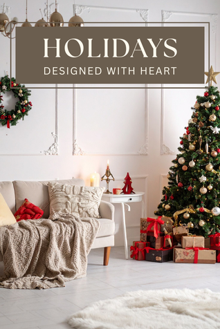 HOLIDAYS DESIGNED WITH HEART