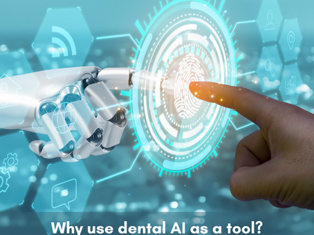 Embracing Dental AI: The Future of Oral Healthcare
