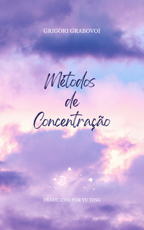 Livro online Métodos de Concentração - Grabovoi- Português