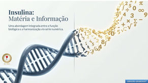 Harmonização da Insulina: A Integração entre Biologia e Frequência Numérica