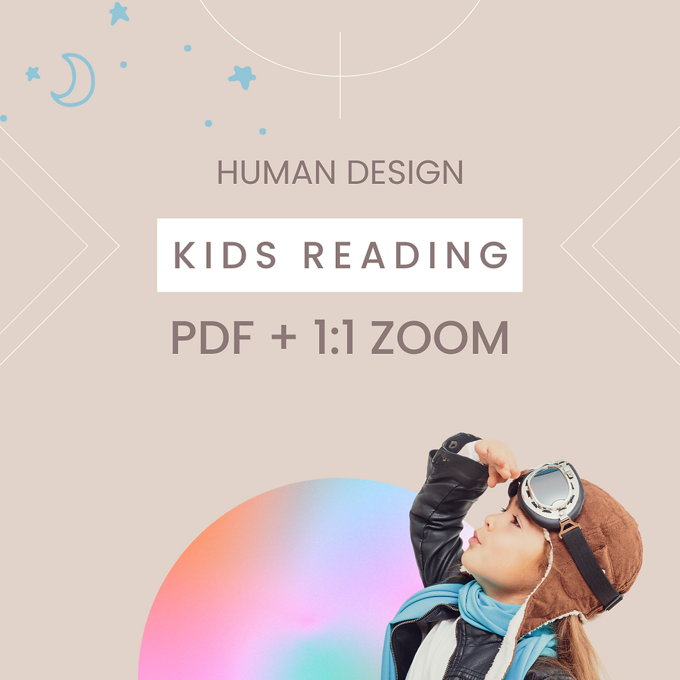 Human Design KIDS Reading schriftlich + Einzelcoaching