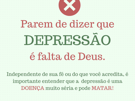 Depressão é DOENÇA!