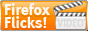 firefox-flicks-button-88x31o.gif