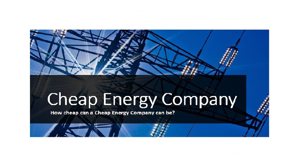 Cheap Energy Company