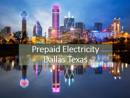 Prepaid Electricity in Dallas, Texas