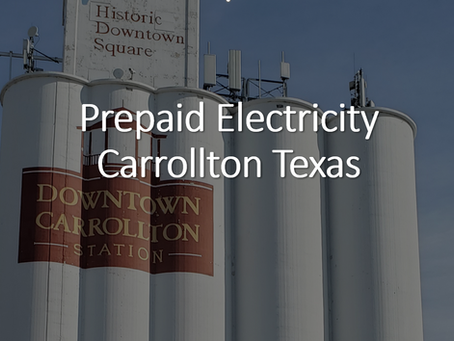 Prepaid Electricity in Carrollton, Texas