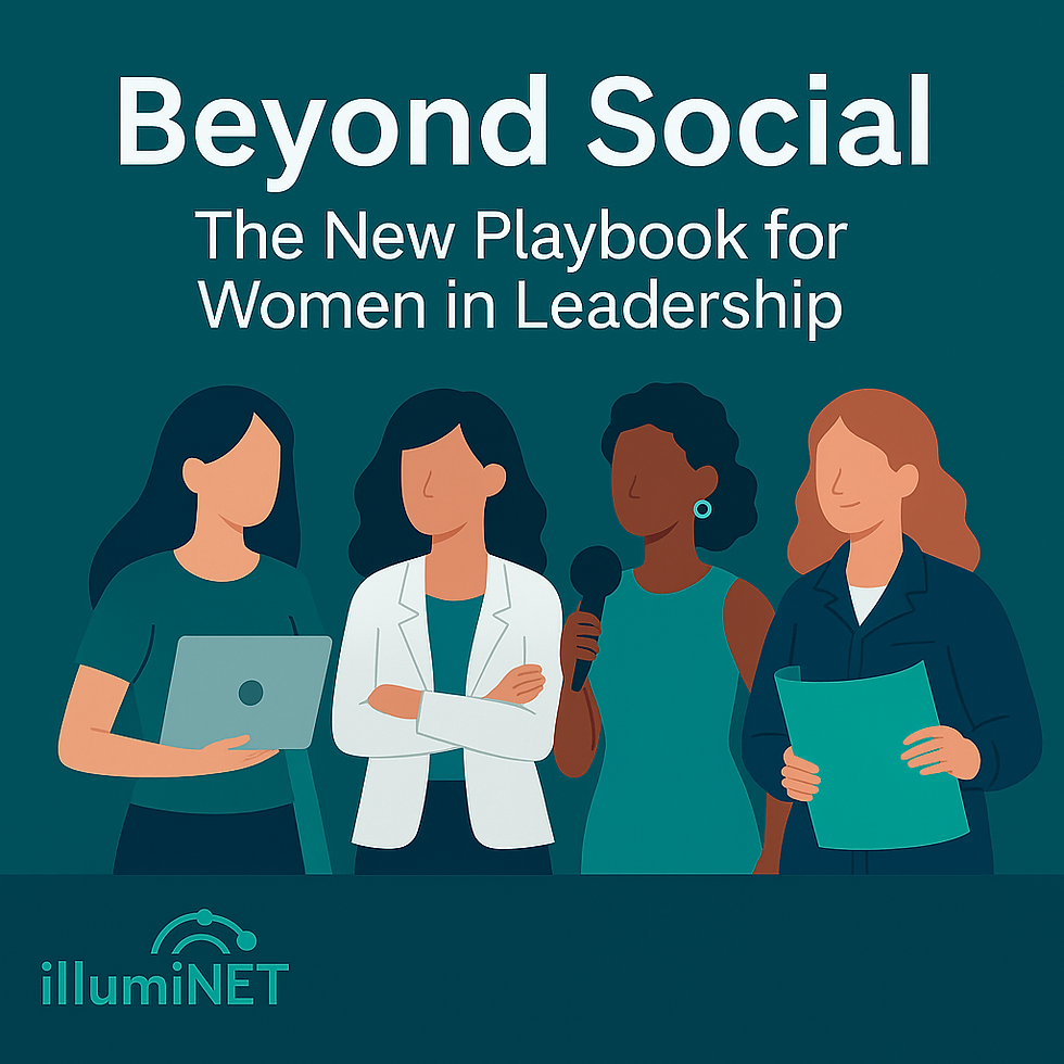 Beyond Social: The New Playbook for Women in Leadership 2025