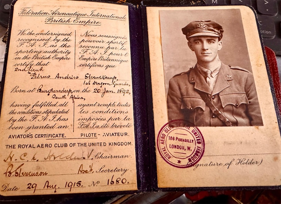 The “Aviators Certificate” issued to 2nd Lt Petrus Andries Steenekamp by the Royal Aero Club of the United Kingdom on the 29th of August 1915
