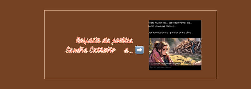 Resposta da Poetisa Sandra Carreiro ao Contículo de uma Pequena Tragédia