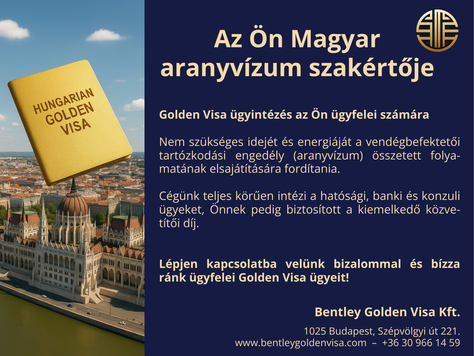 A gold-colored book labeled "Hungarian Golden Visa" floats over Budapest's skyline. Text in Hungarian discusses visa services by Bentley Golden Visa Ltd.