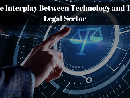 The Interplay Between Technology and The Legal Sector
