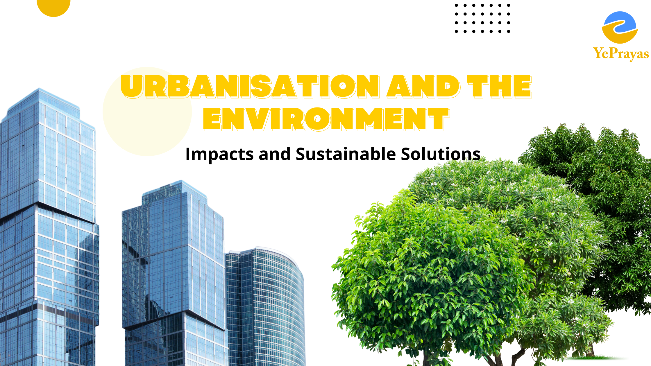 Urbanization Environment Urbanization and the Environment: Impacts and Sustainable Solutions.