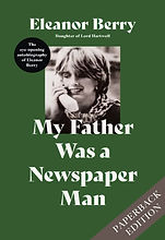 My Father was a Newspaper Man - Paperback Edition