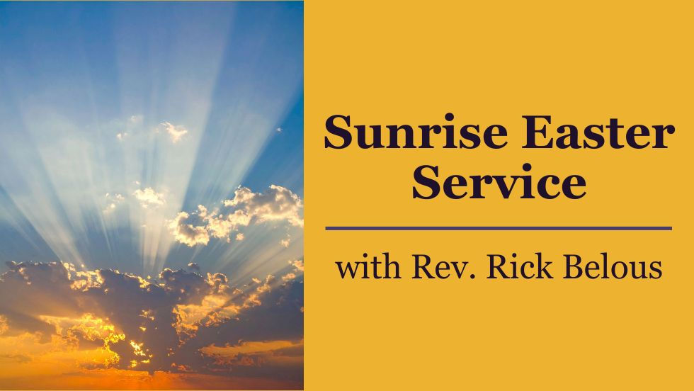 Sunrise Easter Service