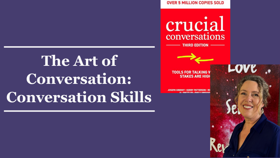 The Art of Conversation: Conversation Skills