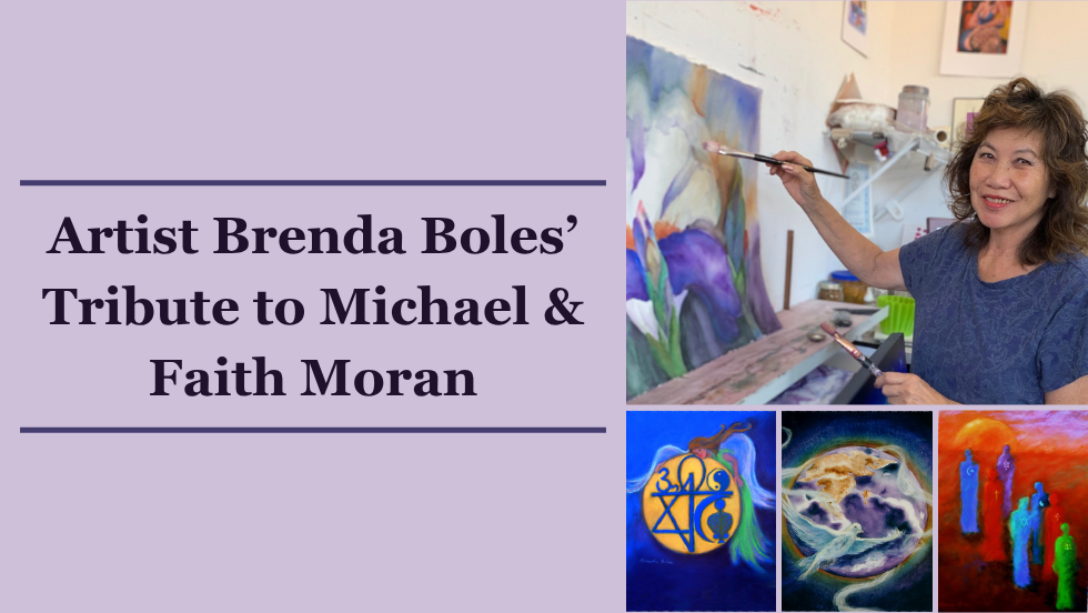 Artist Brenda Boles' Tribute to Michael and Faith Moran