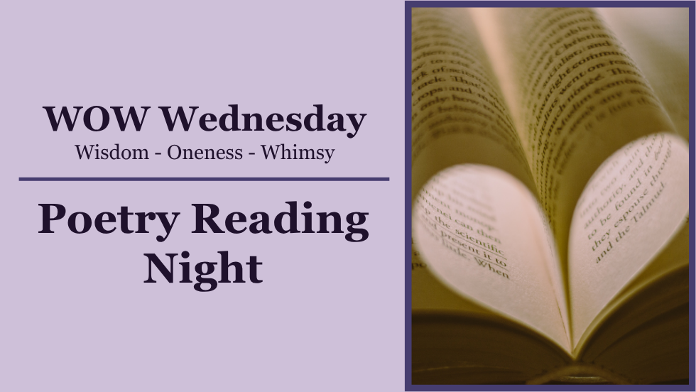 WOW Wednesday: Poetry Reading Night