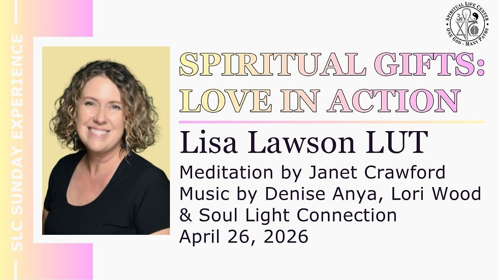 SLC Sunday Experience: Spiritual Gifts: Love In Action
