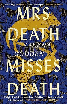 Ayrshire Book Group (April) - Mrs Death Misses Death by Salena Godden