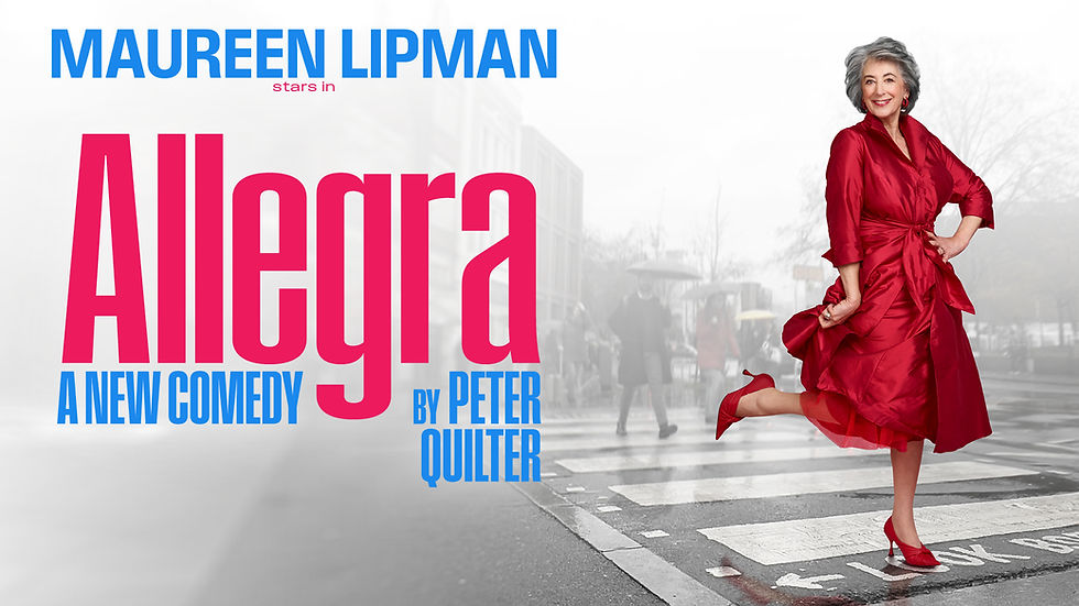 Theatre - Allegra starring Maureen Lipman