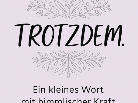 Das Wort Trotzdem auf lila Hintergrund