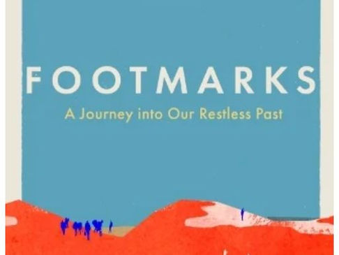 Book Review: Footmarks - A Journey into Our Restless Past, by Jim Leary
