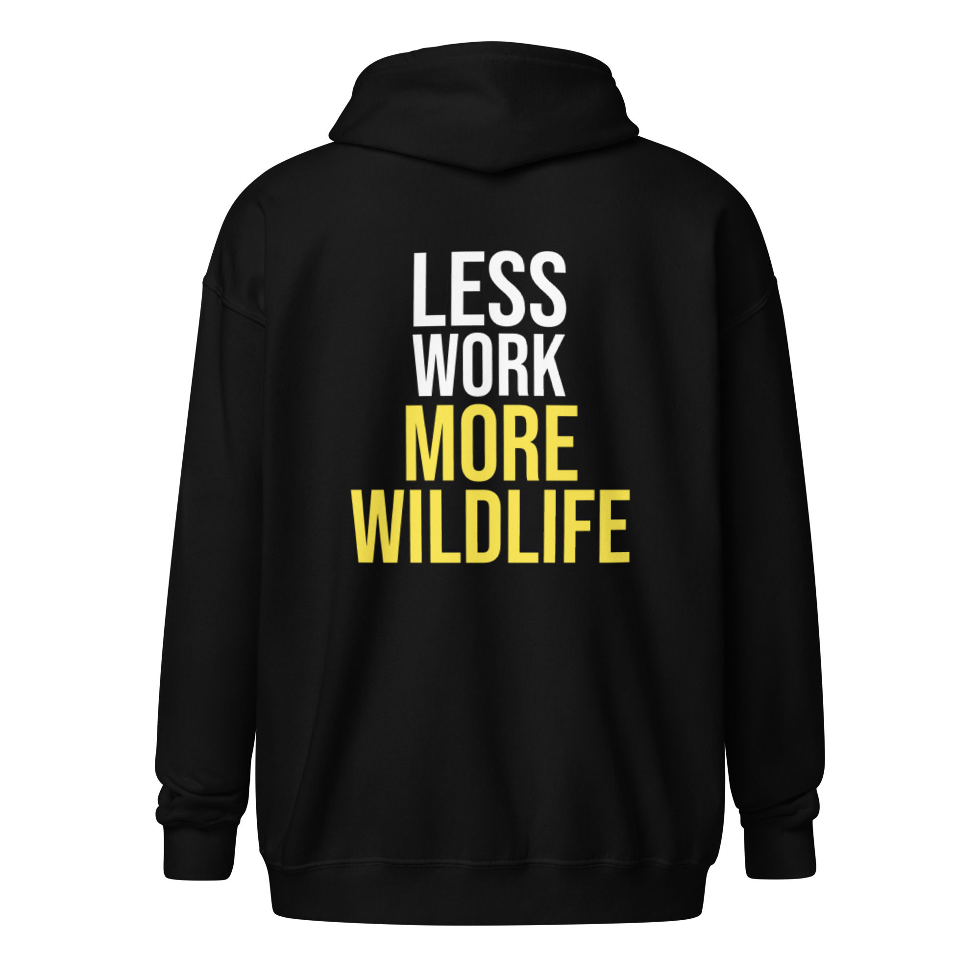 Casaco com Capuz Unissexo Adulto 'Less Work More Wildlife"
