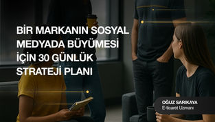 Sosyal Medyada Büyüme İçin 30 Günlük Strateji Planı