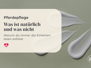 Pferdepflegeprodukte - warum Du immer die Etikette lesen solltest