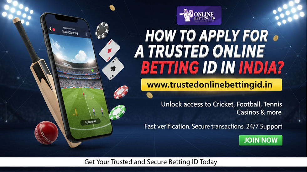 Apply for a Trusted Online Betting ID in India