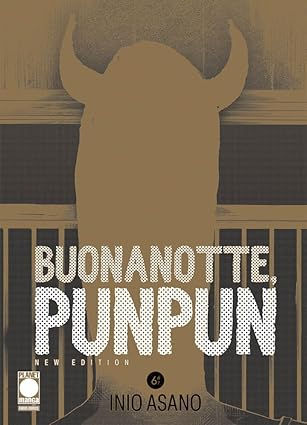 Buonanotte, Punpun New Edition #6 (di 7)