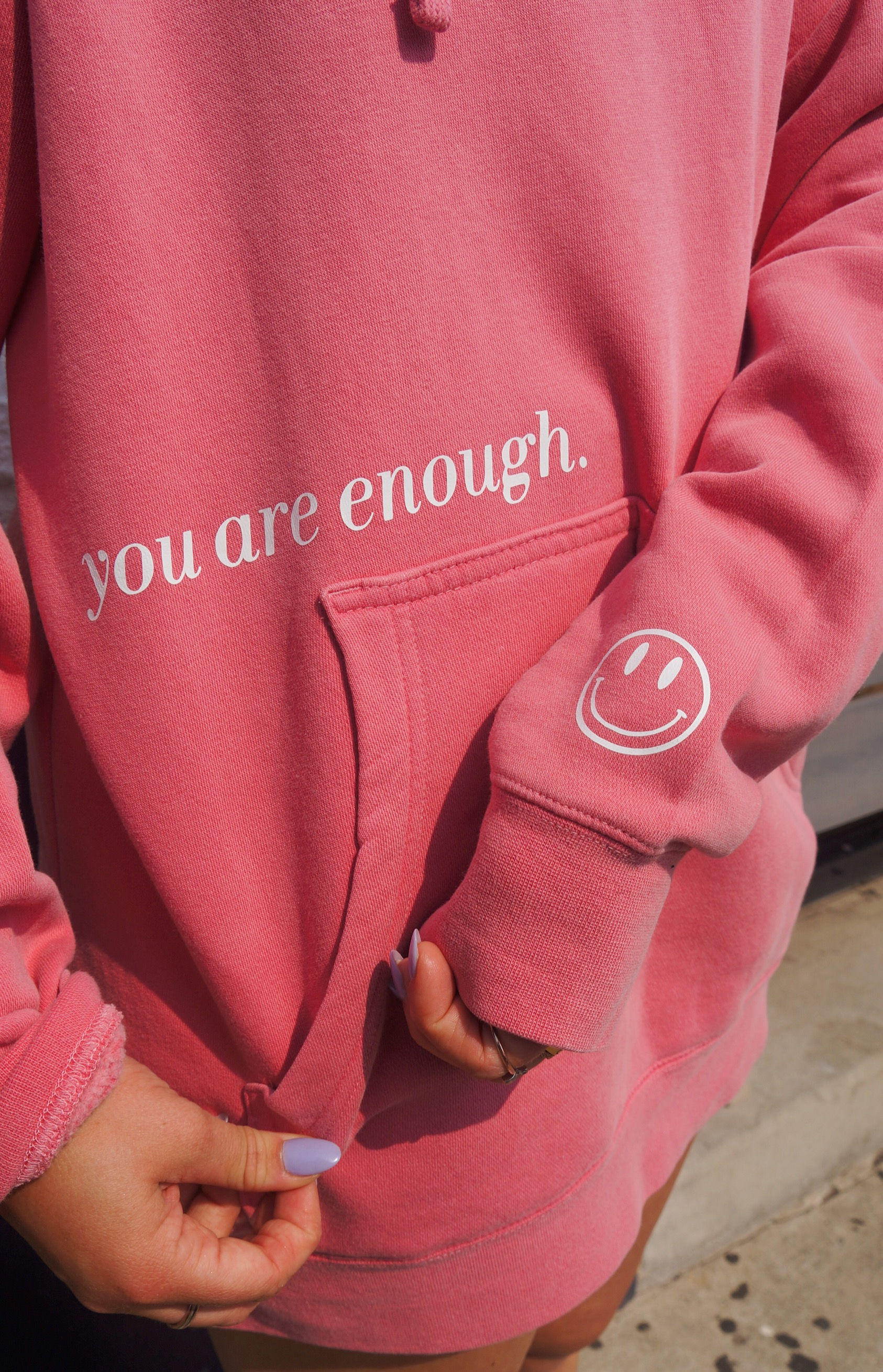You Are Enough Hoodie