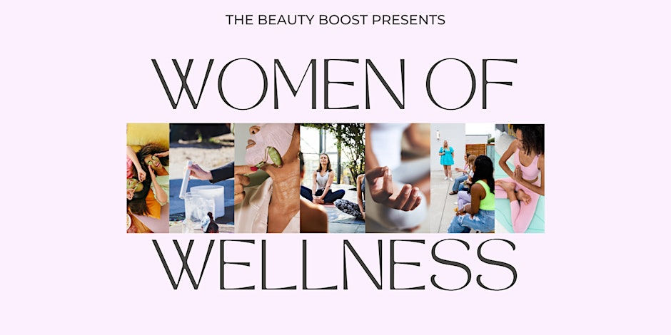 Women of Wellness Event