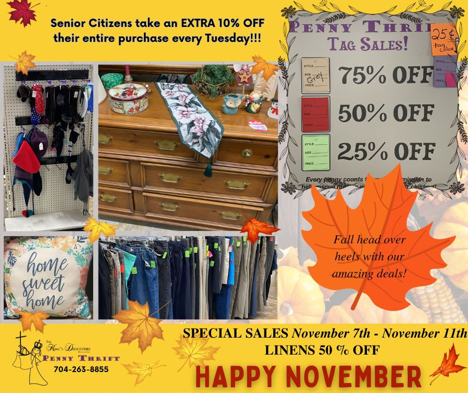 Penny Thrift Sales November 7th - 11th: 50% OFF Linens! PLUS Tag Sales up to 75% OFF!